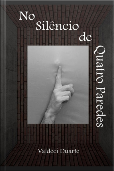 No Silêncio De Quatro Paredes