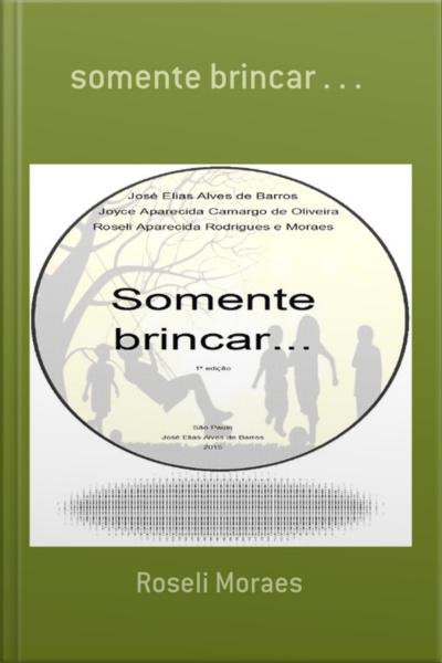Somente Brincar . . .