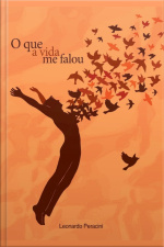 O Que A Vida Me Falou: