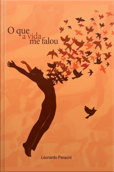 O Que A Vida Me Falou: