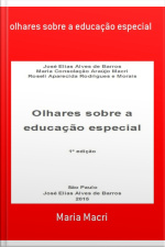 Olhares Sobre A Educação Especial