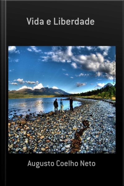 Vida E Liberdade