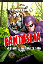 Fantasma: O Espírito Que Anda