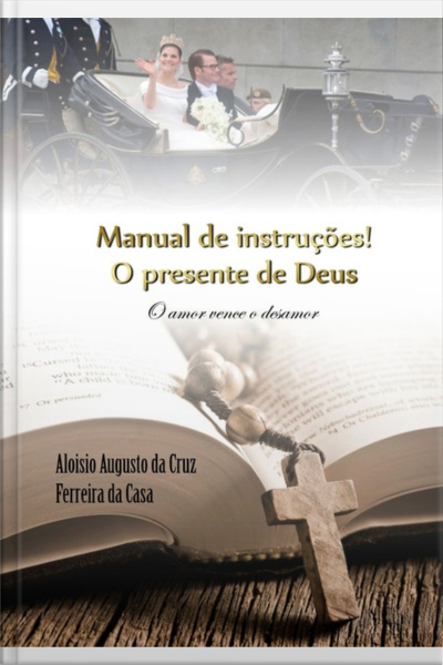 Manual De Instruções! O Presente De Deus