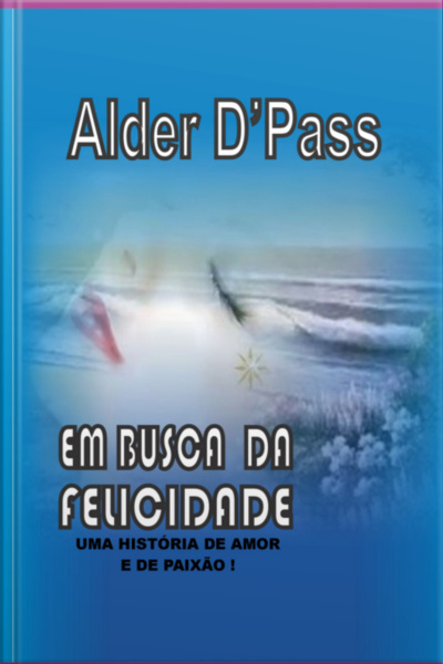 Em Busca Da Felicidade