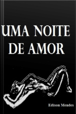 Uma Noite De Amor