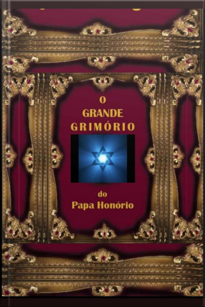 O Grande Grimório Do Papa Honório