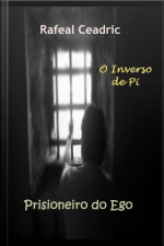 Prisioneiro Do Ego