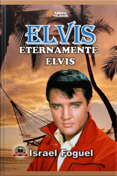 Elvis: Eternamente Elvis