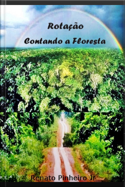 Rotação - Contando A Floresta