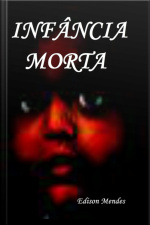 Infância Morta