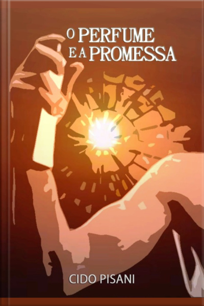 O Perfume E A Promessa
