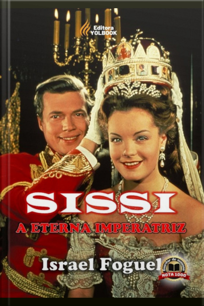 Sissi: A Eterna Imperatriz