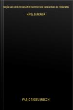 Noções De Direito Administrativo Para Concursos De Tribunais