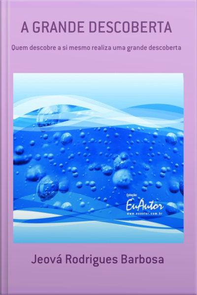 A Grande Descoberta