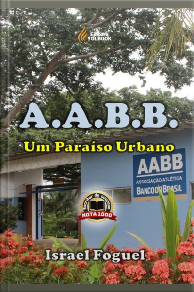A.a.b.b: Um Paraíso Urbano