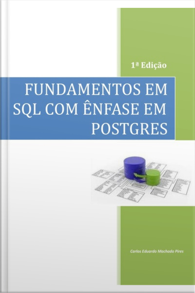 Fundamentos Em Sql Com Ênfase Em Postgres