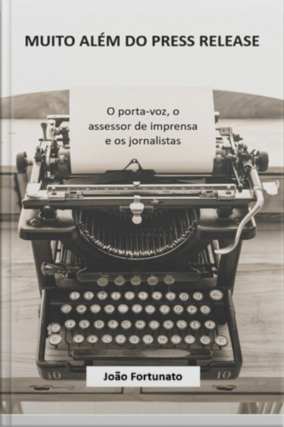 Muito Além Do Press Release