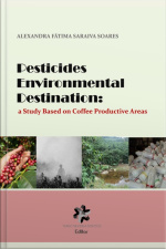 Pesticides Environmental Destination: A Study Based On Coffee Productive Areas
