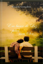 Em Busca De Luz Para Meu Ser