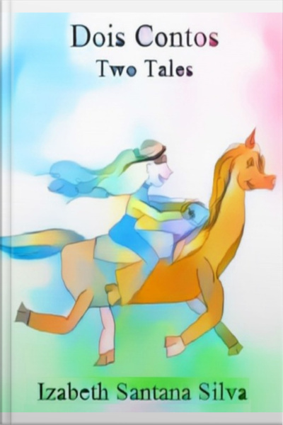 Dois Contos: Two Tales