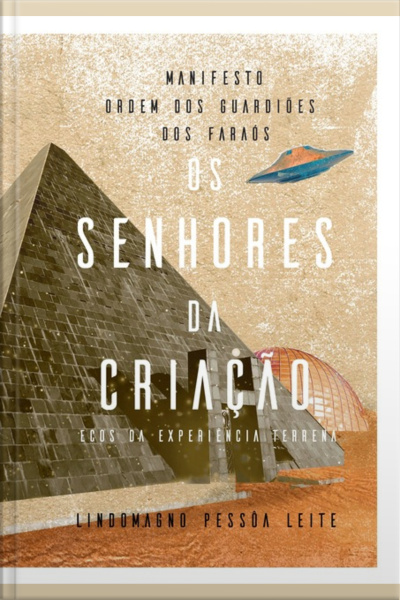 Os Senhores Da Criação