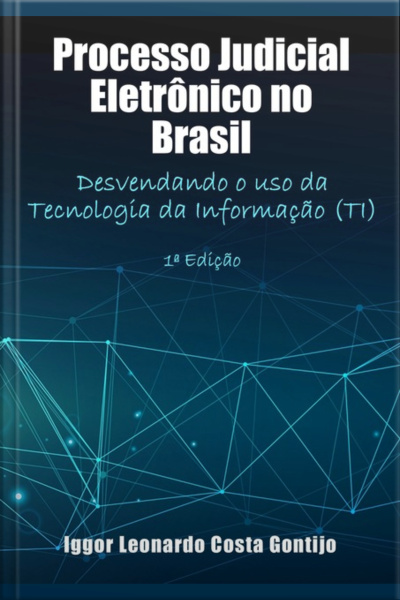 Processo Judicial Eletrônico No Brasil