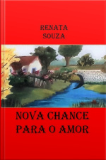 Nova Chance Para O Amor