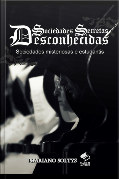 Sociedades Secretas Desconhecidas