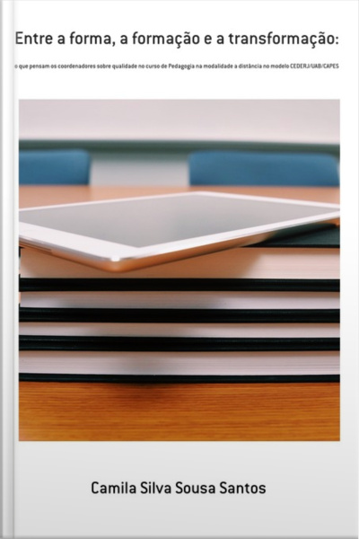 Entre A Forma, A Formação E A Transformação: