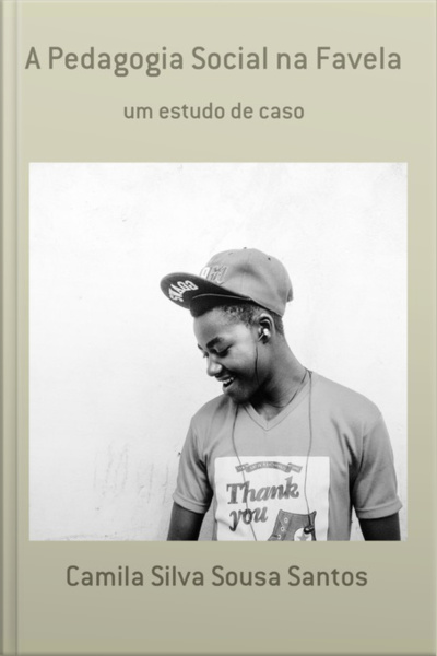 A Pedagogia Social Na Favela