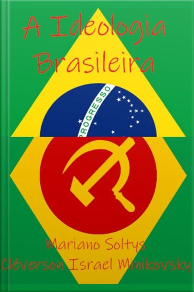 A Ideologia Brasileira