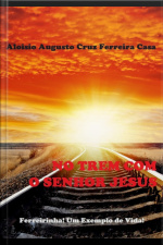 No Trem Com O Senhor Jesus