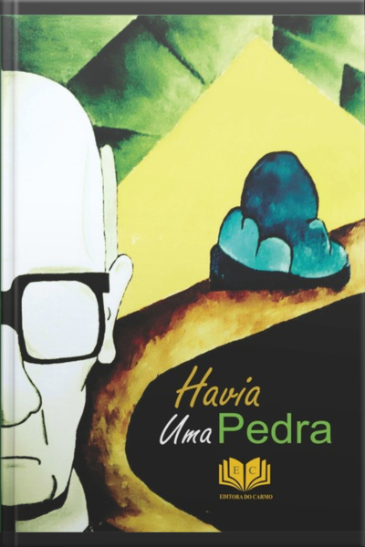 Havia Uma Pedra
