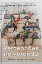 Percepções Na Varanda