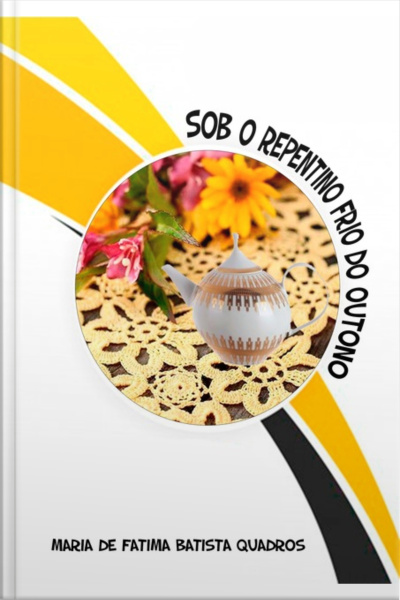 Sob O Repentino Frio Do Outono