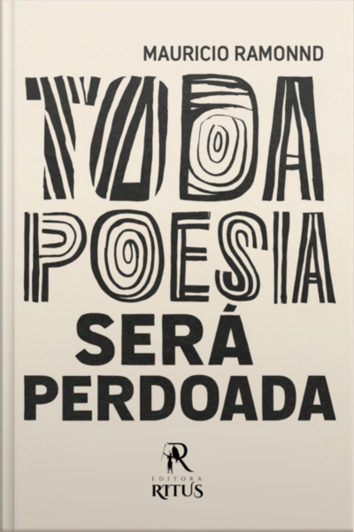 Toda Poesia Será Perdoada