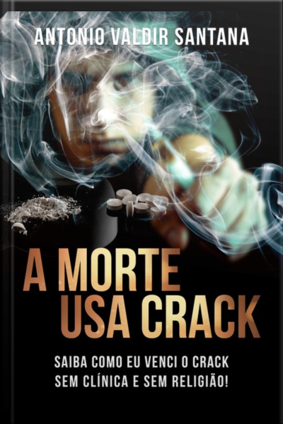 A Morte Usa Crack