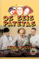 Os Seis Patetas