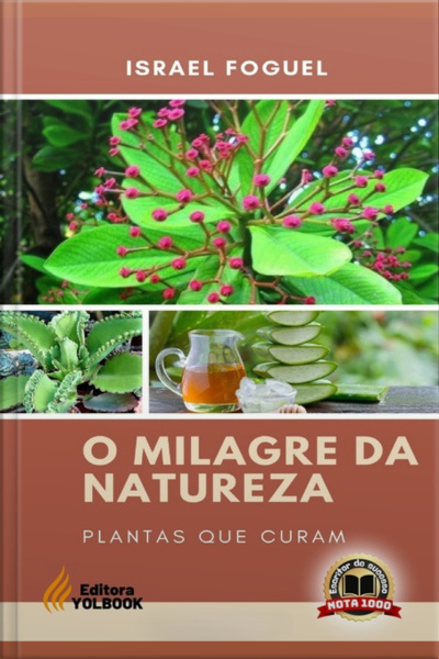 O Milagre Da Natureza