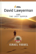 David Lawyerman And The Last Supper