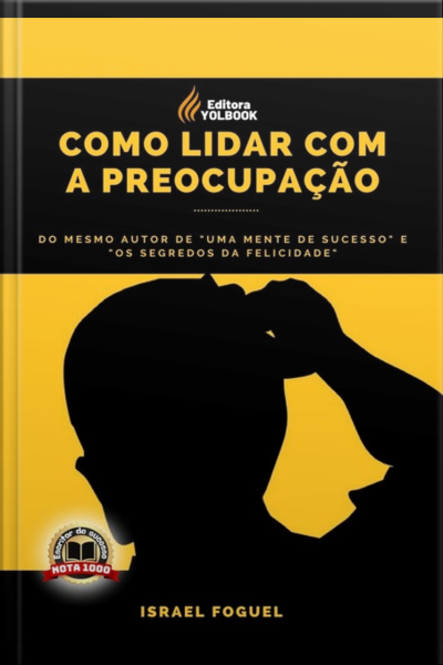 Como Lidar Com A Preocupação