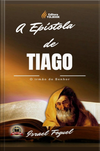 A Epístola De Tiago