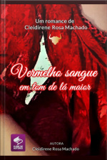 Vermelho Sangue Em Tom De Lá Maior