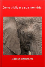 Como Triplicar A Sua Memória