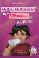 Gabi, Gabriela, Tem Espaguete Na Panela