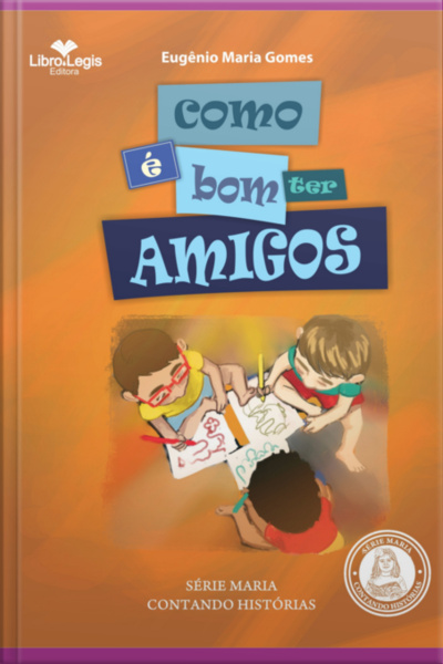 Como É Bom Ter Amigos