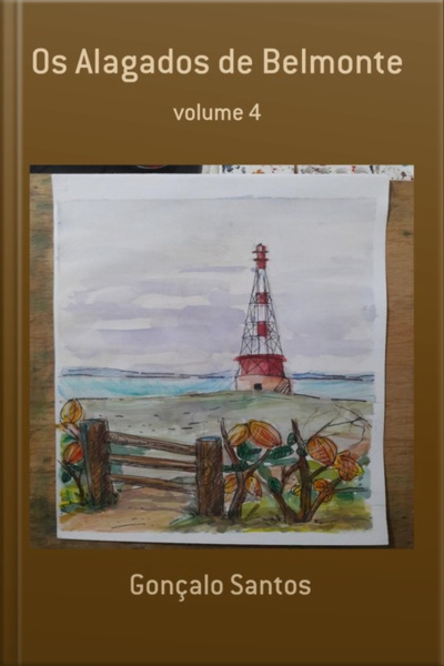 Os Alagados De Belmonte