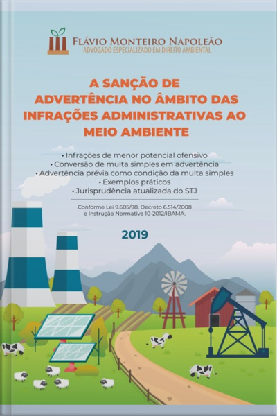 A Sanção De Advertência No Âmbito Das Infrações Administrativas Ao Meio Ambiente