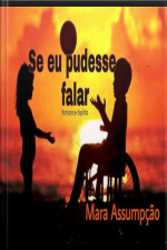 Se Eu Pudesse Falar